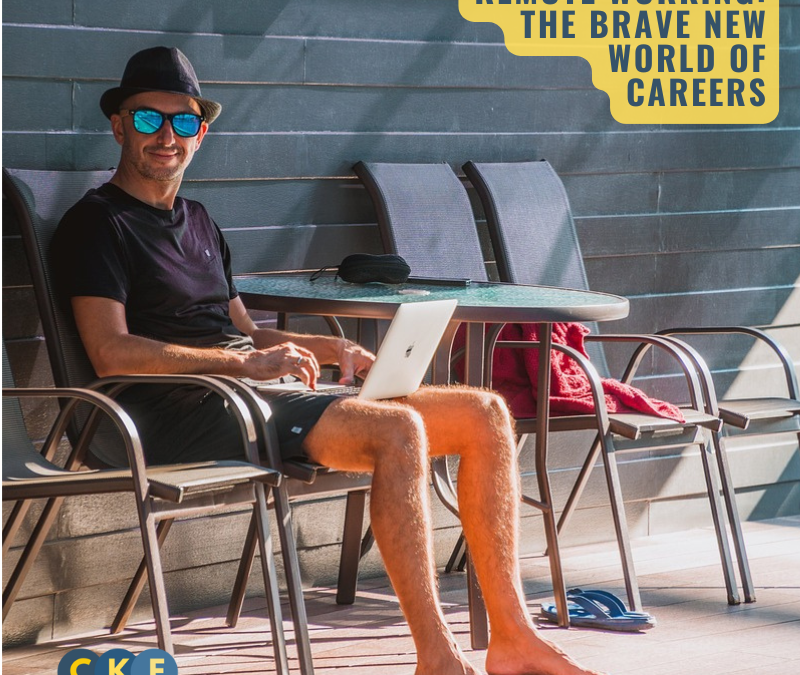 Remote Working: The Brave New World of Careers